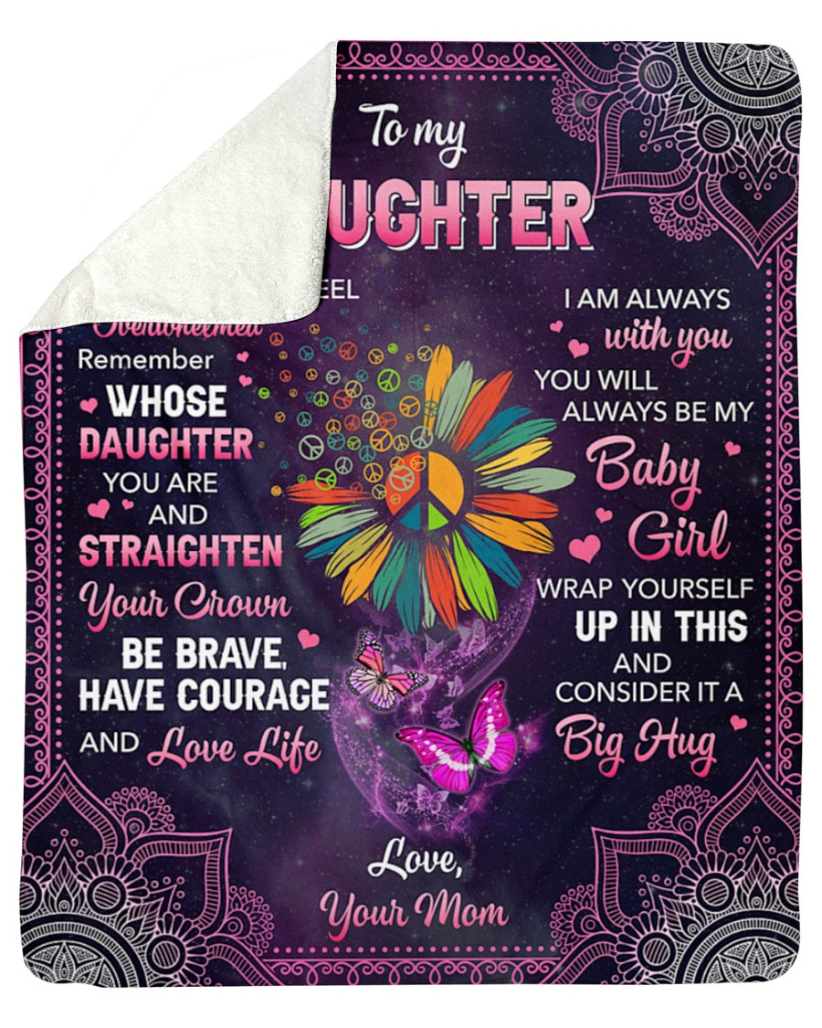 Special blanket for Daughter - From Mom blanket