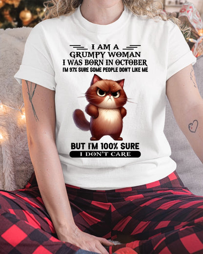 I'M A GRUMPY WOMAN BORN IN OCTOBER T-SHIRT/HOODIE/SWEATSHIRT FOR GIRL/WOMAN  - HNDS10