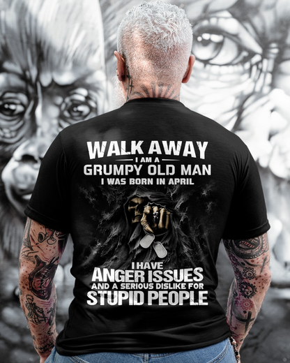 APRIL GRUMPY OLD MAN – T-SHIRT FOR MEN  - MTNN04 (SKU2605-280-04)