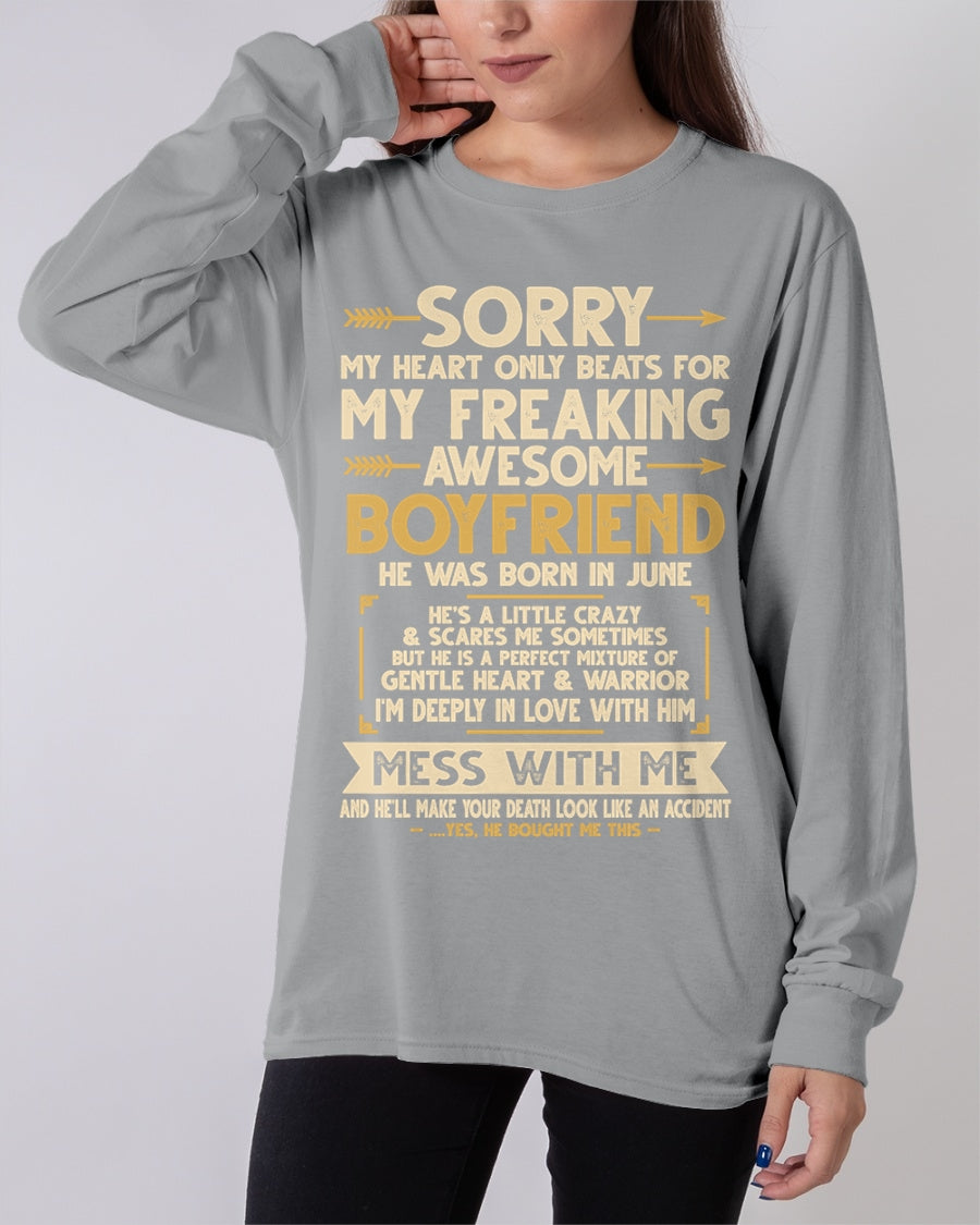 JUNE - SORRY MY HEART ONLY BEATS FOR MY FREAKING AWESOME BOYFRIEND - FROM GIRLFRIEND TO BOYFRIEND T-Shirt/Hoodie/Sweatshirt - HNDS06