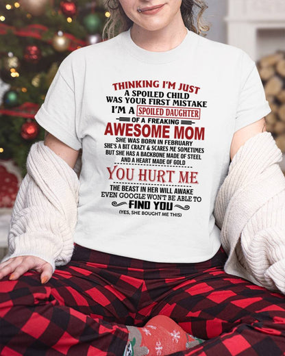 FEBRUARY - TO MY DAUGHTER - SPOILED DAUGHTER - PERFECT GIFT FOR DAUGHTER - GIFT FROM MOM - MTNN02 (SKU10-151-02)