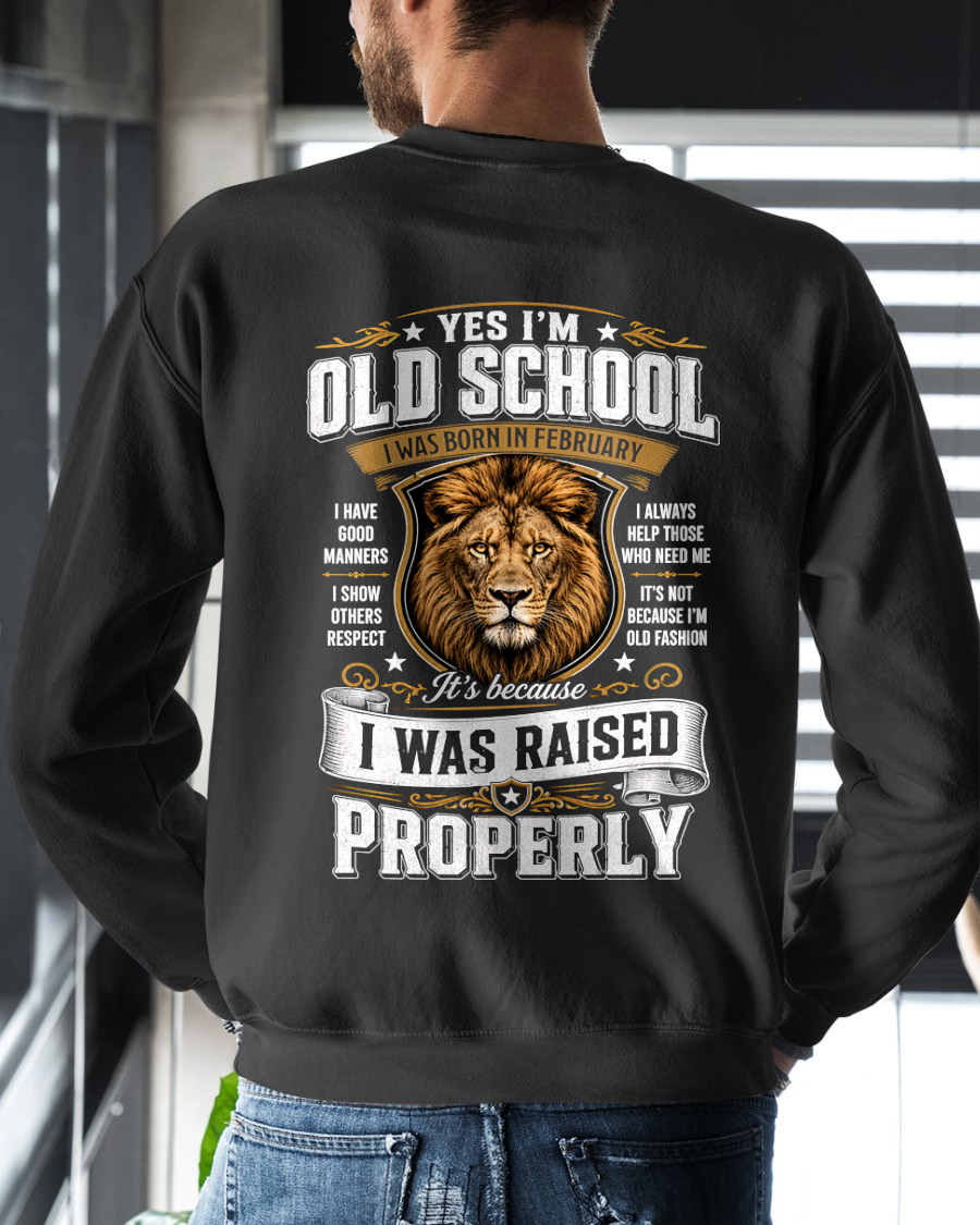 FEBRUARY - OLD SCHOOL - I WAS AISED PROPERLY – LION – T-SHIRT FORR MEN - MTNN02 (SKU2606-25-02)