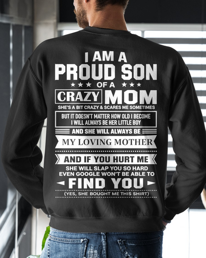 PROUD SON OF A CRAZY MOM – T-SHIRT FOR SON FROM MOM - MTNN00 (SKU2605-403-00)