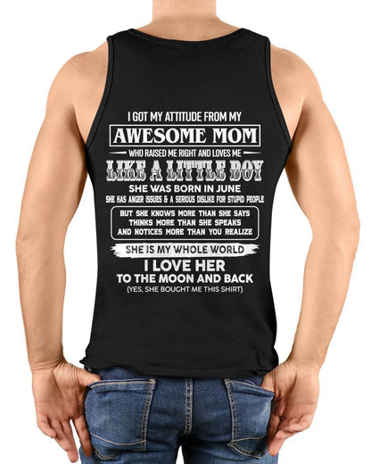 JUNE EDITION - MOM RAISED ME RIGHT-GIFT FROM MOM TO SON - T-Shirt/Hoodie/Sweatshirt - MTNN06 (SKU2605-32-06)