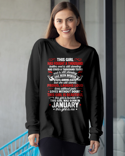 JANUARY GIRL – HAS FOUGHT A THOUSAND BATTLES – INSPIRATIONAL GRAPHIC T-SHIRT FOR WOMEN - MTNN01 (SKU2607-299-01)