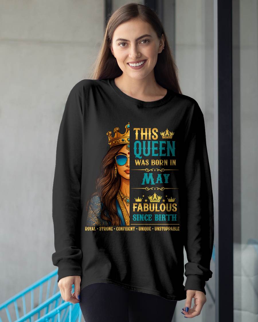 This Queen Was Born In May – Fabulous Since Birth – T-shirt for Women - MTNN05 (SKU2605-135-05)