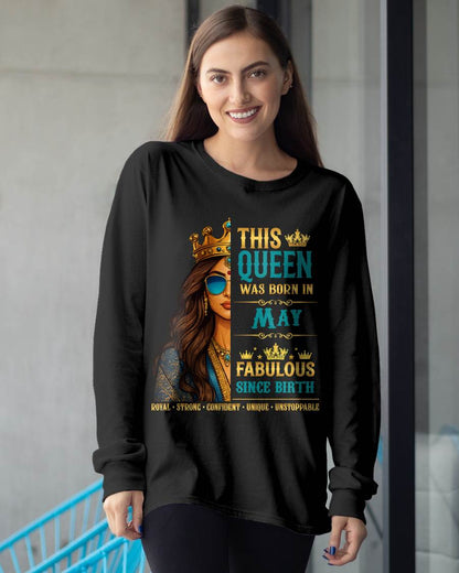 This Queen Was Born In May – Fabulous Since Birth – T-shirt for Women - MTNN05 (SKU2605-135-05)