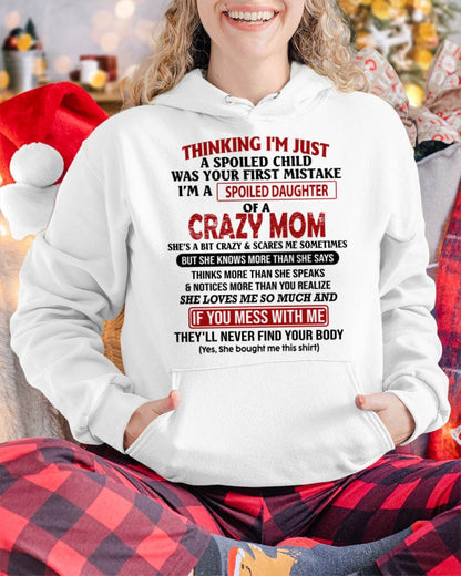 I'M A SPOILED DAUGHTER - GIFT FROM MOM - MTNN00 (SKU-CM-00)