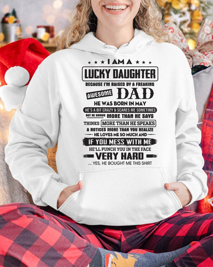 May - Lucky Daughter of Awesome Dad - Perfect Gift For Daughter From Dad - HNDS05 (SKU08-47-05)
