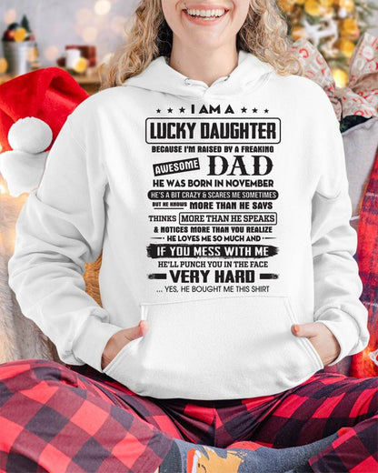 November - Lucky Daughter of Awesome Dad - Perfect Gift For Daughter From Dad - HNDS11 (SKU08-47-11)