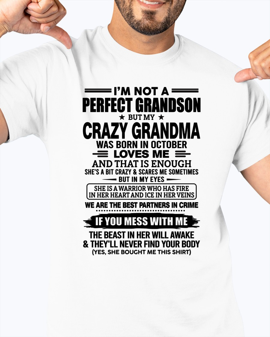 OCTOBER – CRAZY GRANDMA LOVES ME – T-SHIRT FROM GRANDMA – MTNN10 (SKU2607-13-10)