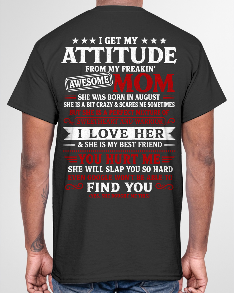 August T-Shirt – Sweetheart & Warrior – Perfect Gift From Mom To Son - MTNN08 (SKU2605-153-08)