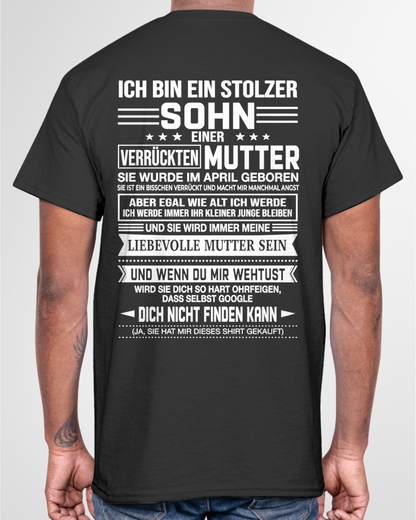 APRIL - STOLZER SOHN EINER VERRÜCKTEN MUTTER – T-SHIRT FÜR SOHN VON DER MUTTER - MTNN04 (SKU2605-434-04)