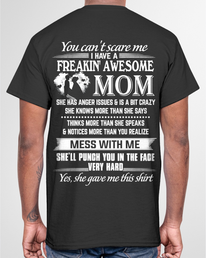 T-Shirt For Son – Freakin’ Awesome Mom – Funny Gift From Mom To Son - MTNN00 (SKU2605-223-00)