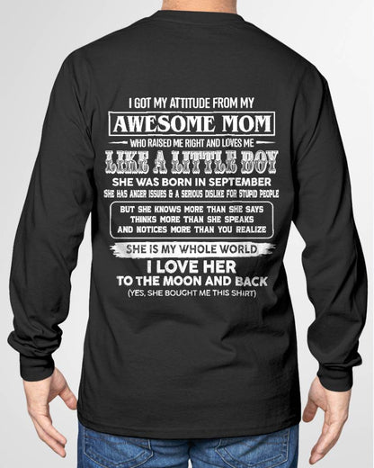 SEPTEMBER EDITION - MOM RAISED ME RIGHT-GIFT FROM MOM TO SON - T-Shirt/Hoodie/Sweatshirt - MTNN09 (SKU2605-32-09)