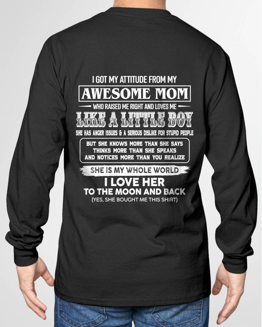 EDITION FOR MEN - MOM RAISED ME RIGHT-GIFT FROM MOM TO SON - T-Shirt/Hoodie/Sweatshirt - MTNN00 (SKU2605-32-00)