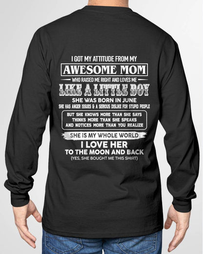 JUNE EDITION - MOM RAISED ME RIGHT-GIFT FROM MOM TO SON - T-Shirt/Hoodie/Sweatshirt - MTNN06 (SKU2605-32-06)