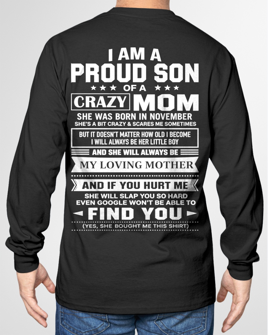 NOVEMBER - PROUD SON OF A CRAZY MOM – T-SHIRT FOR SON FROM MOM - MTNN11 (SKU2605-403-11)