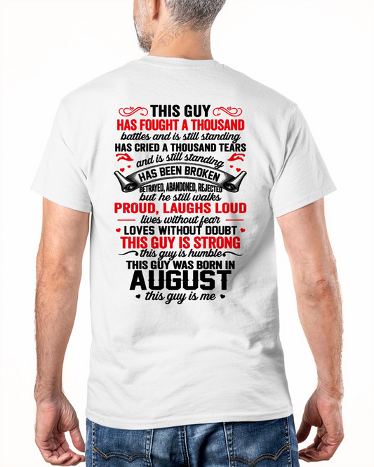 AUGUST GUY – STRONG, PROUD & UNBREAKABLE – T-SHIRT FOR MEN – MTNN08 (SKU2609-115-08)