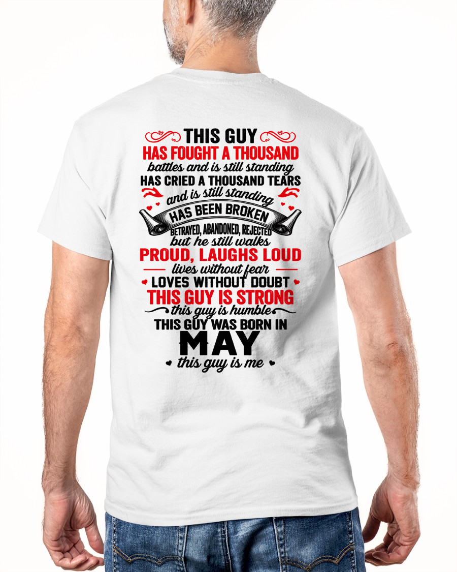 MAY GUY – STRONG, PROUD & UNBREAKABLE – T-SHIRT FOR MEN – MTNN05 (SKU2609-115-05)