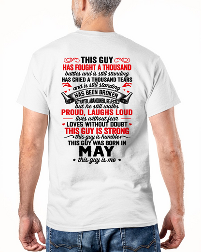 MAY GUY – STRONG, PROUD & UNBREAKABLE – T-SHIRT FOR MEN – MTNN05 (SKU2609-115-05)