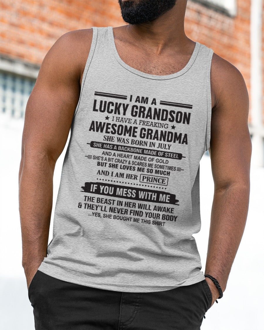 I Am A Lucky Grandson T-Shirt – Birthday Gift From July Grandma / Woman - HNDS07 (SKU11-29-07)