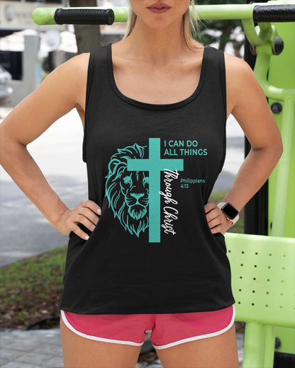 I CAN DO ALL THINGS THROUGH CHRIST – PHILIPPIANS 4:13 - T-SHIRT FOR WOMEN - MTNN00 (SKU2605-390)