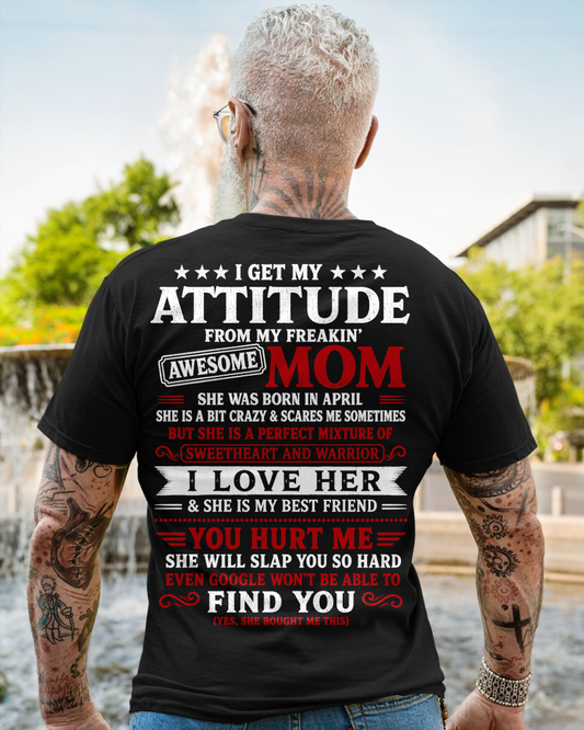 April T-Shirt – Sweetheart & Warrior – Perfect Gift From Mom To Son - MTNN04 (SKU2605-153-04)