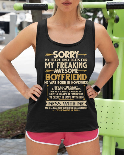 NOVEMBER - SORRY MY HEART ONLY BEATS FOR MY FREAKING AWESOME BOYFRIEND - FROM GIRLFRIEND TO BOYFRIEND T-Shirt/Hoodie/Sweatshirt - HNDS11