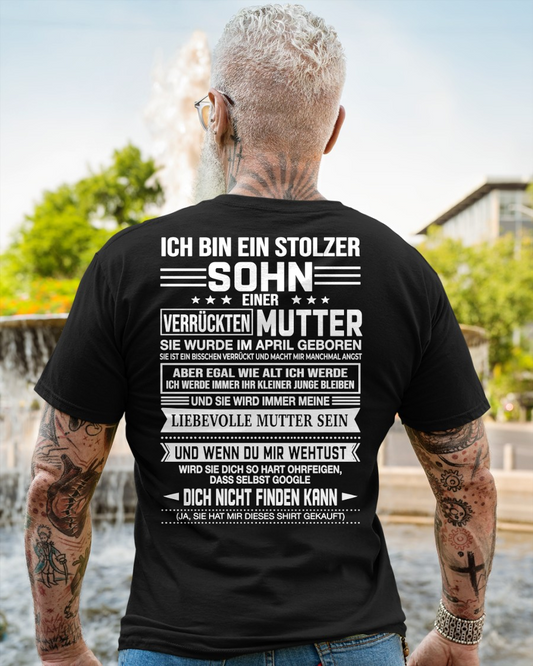 APRIL - STOLZER SOHN EINER VERRÜCKTEN MUTTER – T-SHIRT FÜR SOHN VON DER MUTTER - MTNN04 (SKU2605-434-04)