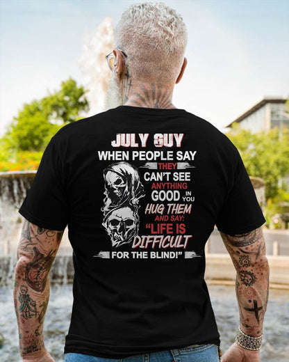 JULY -  HUG THEM AND SAY... - BIRTHDAY T-SHIRT FOR MEN - MTNN07 (SKU12-253-07)