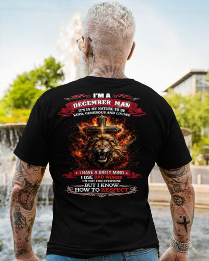 DECEMBER - KIND AND LOVING ARE MY NATURE - PREMIUM DTG PRINT BIRTHDAY T-SHIRT FOR MEN - MTNN12 (SKU26T-01-31-12)