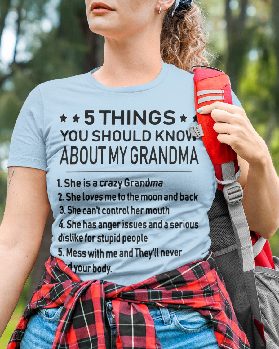 5 THINGS  YOU SHOULD KNOW ABOUT MY GRANDMA - Gift for granddaughter HNDS00 (SKU10-18)