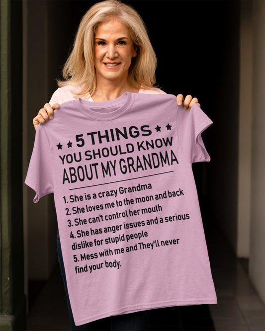 5 THINGS  YOU SHOULD KNOW ABOUT MY GRANDMA - Gift for granddaughter HNDS00 (SKU10-18)