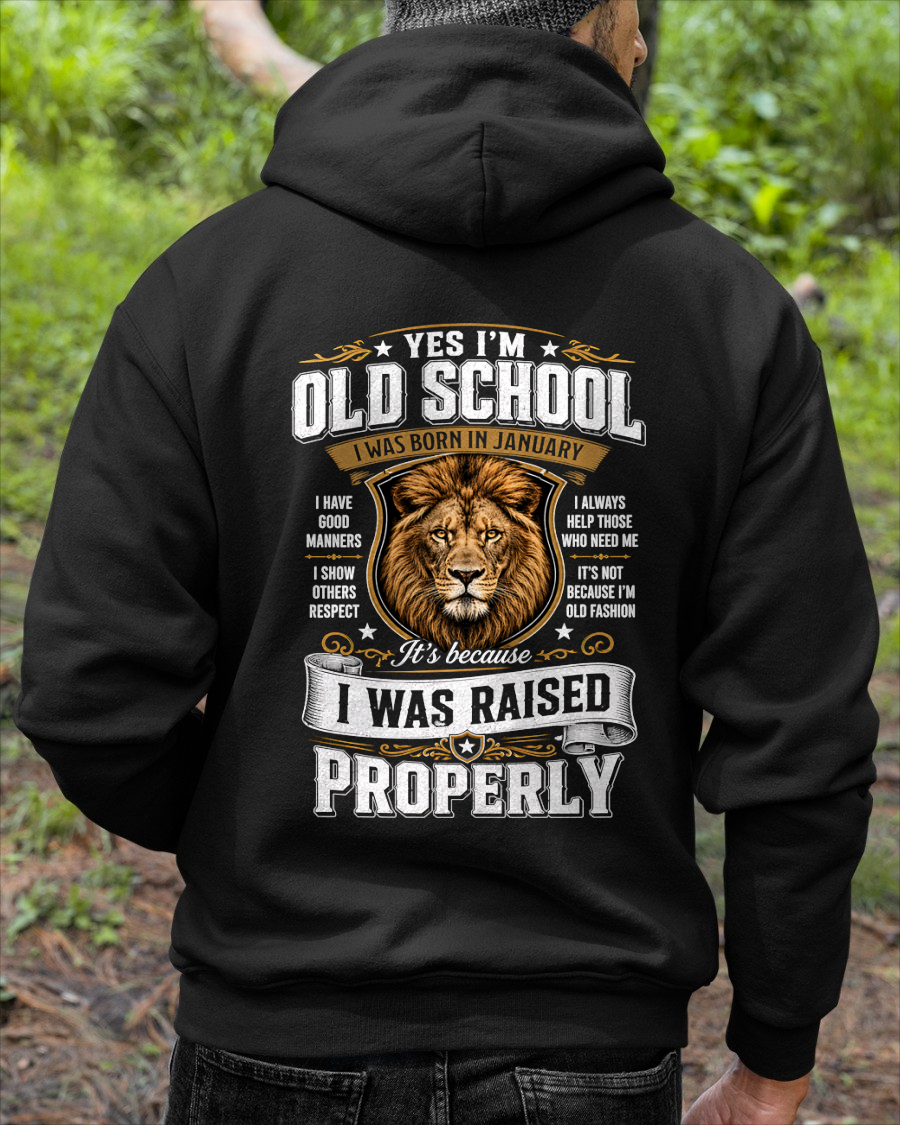 JANUARY - OLD SCHOOL - I WAS AISED PROPERLY – LION – T-SHIRT FORR MEN - MTNN01 (SKU2606-25-01)