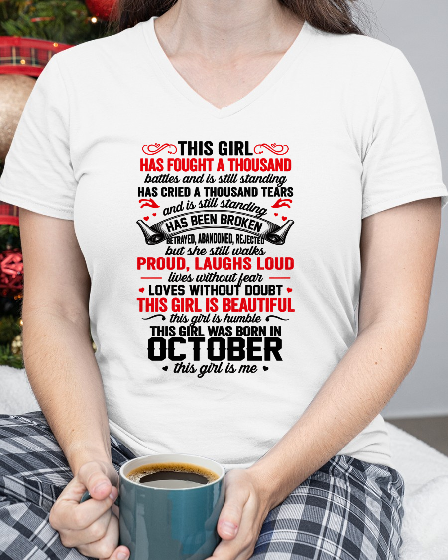 OCTOBER GIRL – STRONG, BEAUTIFUL & STILL STANDING – T-SHIRT FOR WOMEN – MTNN10 (SKU2607-203-10)