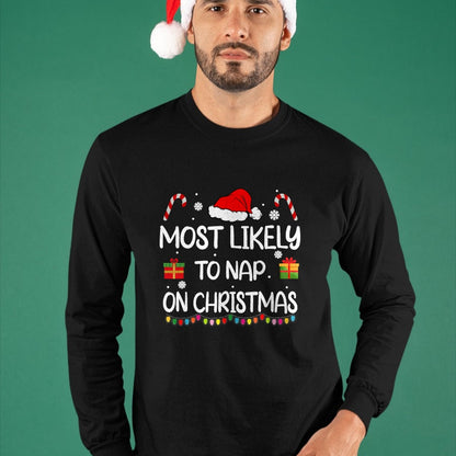 Most Likely To Nap On Christmas family funny matching T-Shirt - Christmas Unisex T-Shirt/Hoodie/Sweatshirt - HNDS00