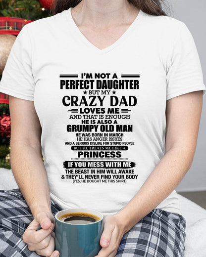 MARCH - I'M NOT A PERFECT DAUGHTER BUT MY CRAZY DAD LOVES ME AND THAT IS ENOUGH - GIFT FROM DAD -MTNN03 (SKU2606-240-03)