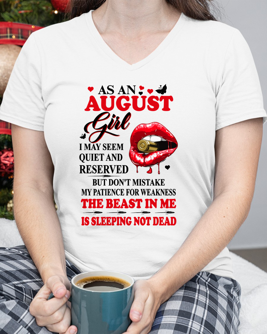 AUGUST GIRL – DON'T MISTAKE MY PATIENCE FOR WEAKNESS – T-SHIRT FOR WOMEN – MTNN08 (SKU2607-204-08)