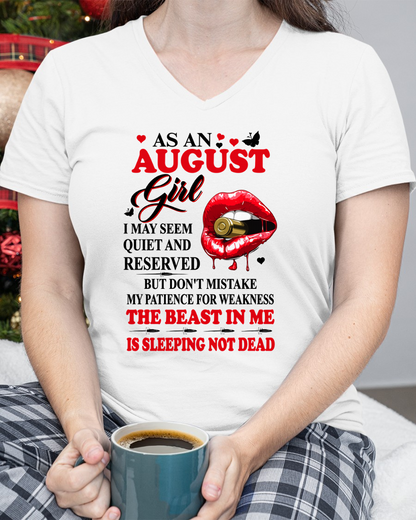 AUGUST GIRL – DON'T MISTAKE MY PATIENCE FOR WEAKNESS – T-SHIRT FOR WOMEN – MTNN08 (SKU2607-204-08)