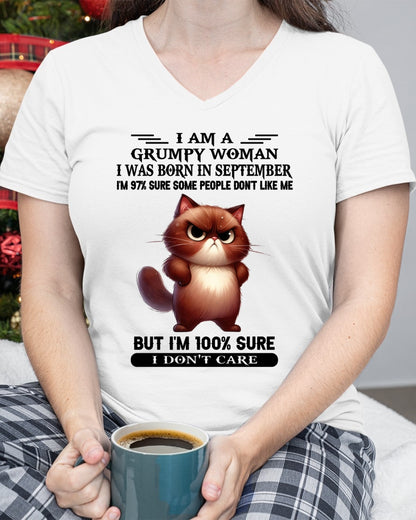I'M A GRUMPY WOMAN BORN IN SEPTEMBER T-SHIRT/HOODIE/SWEATSHIRT FOR GIRL/WOMAN  - HNDS09