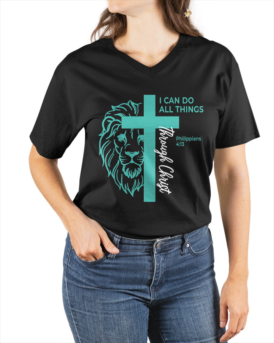 I CAN DO ALL THINGS THROUGH CHRIST – PHILIPPIANS 4:13 - T-SHIRT FOR WOMEN - MTNN00 (SKU2605-390)