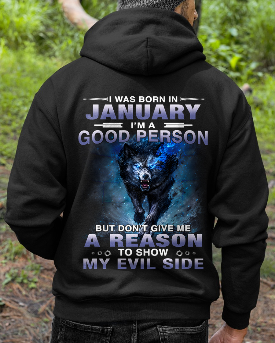 JANUARY – GOOD PERSON UNTIL PROVOKED - T-SHIRT FOR MEN - MTNN01 (SKU2605-386-01)