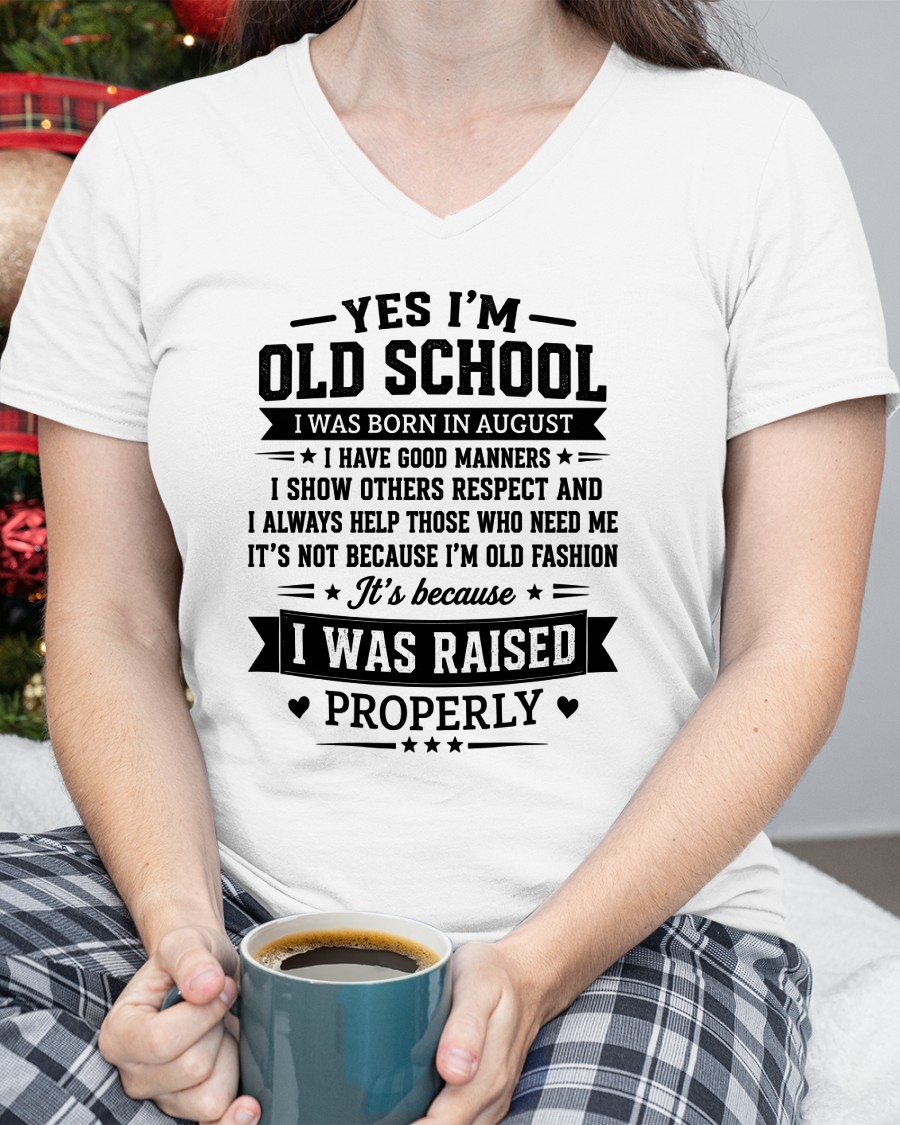 AUGUST - OLD SCHOOL WITH GOOD MANNERS – T-SHIRT FOR WOMEN – MTNN08 (SKU2606-193-08)