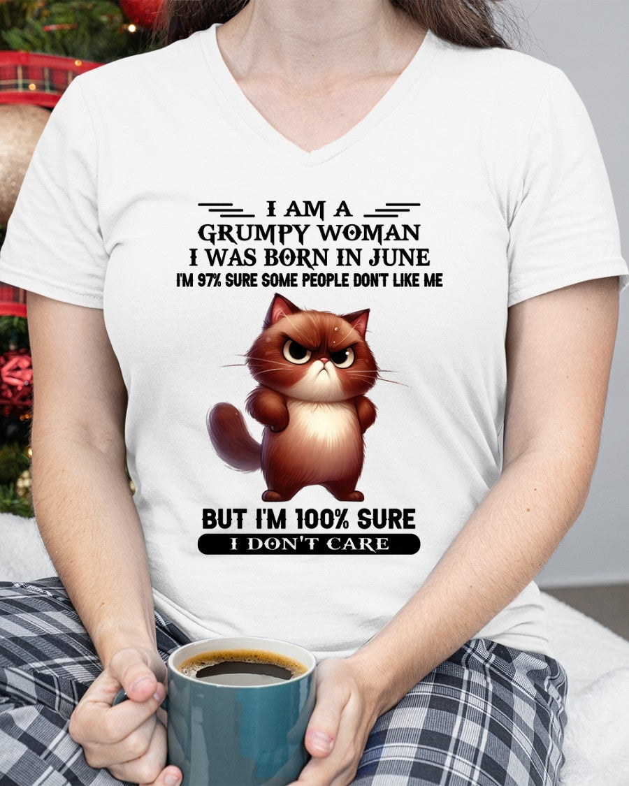 I'M A GRUMPY WOMAN BORN IN JUNE T-SHIRT/HOODIE/SWEATSHIRT FOR GIRL/WOMAN  - MTNN06
