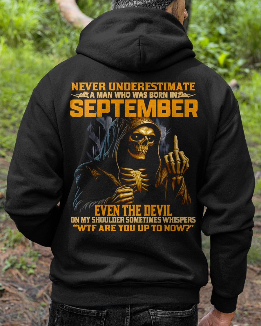 NEVER UNDERESTIMATE A MAN WHO WAS BORN IN SEPTEMBER - MTNN09 male (SKU12-276-09)
