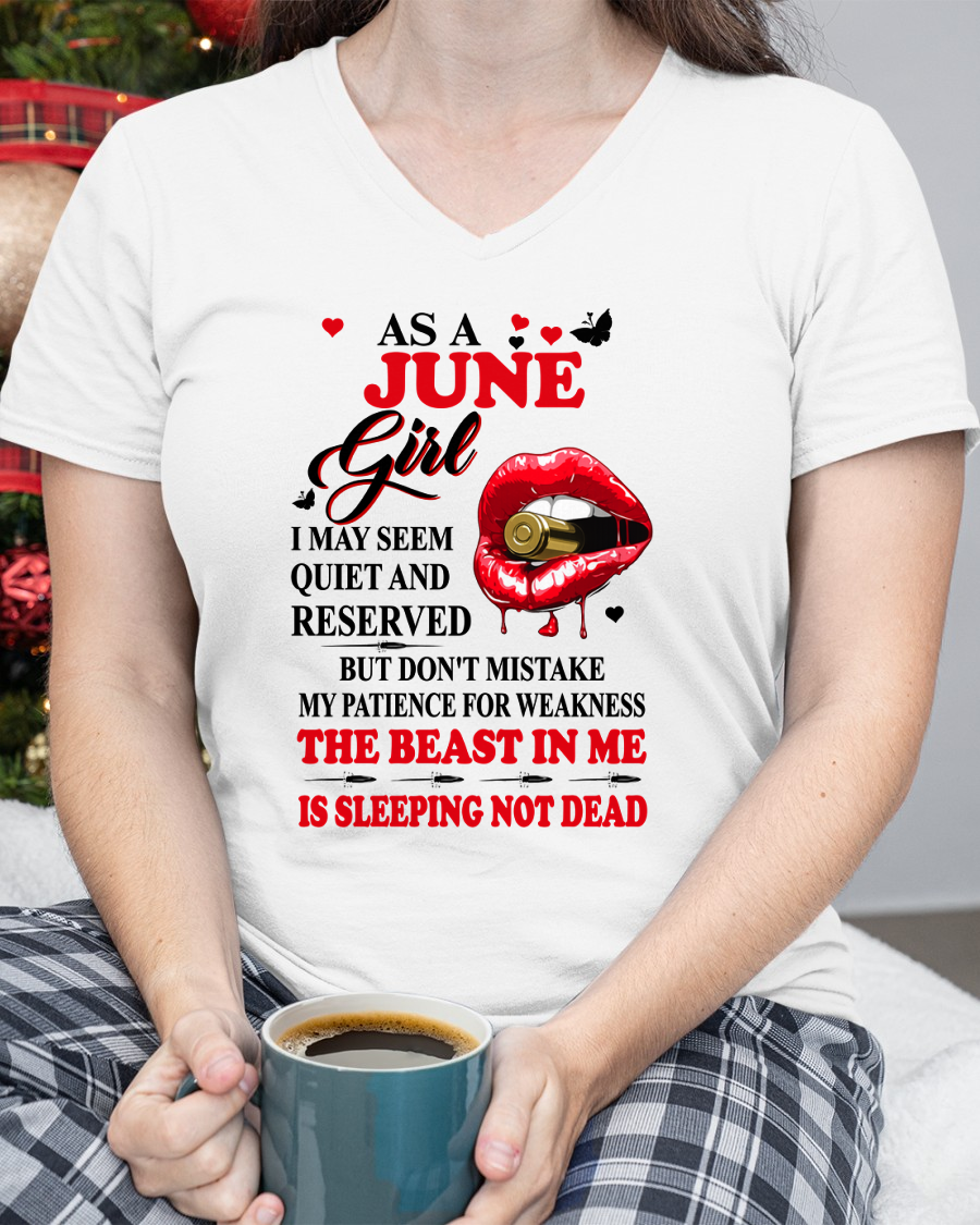 JUNE GIRL – DON'T MISTAKE MY PATIENCE FOR WEAKNESS – T-SHIRT FOR WOMEN – MTNN06 (SKU2607-204-06)