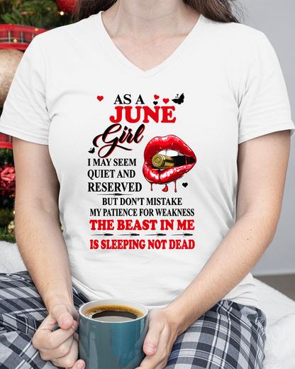 JUNE GIRL – DON'T MISTAKE MY PATIENCE FOR WEAKNESS – T-SHIRT FOR WOMEN – MTNN06 (SKU2607-204-06)