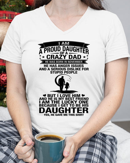 I'M A LUCKY DAUGHTER, DAD IS MY BEST FRIEND. HE WAS BORN IN NOVEMBER - SPECIAL EDITION FOR FATHER'S DAY - GIFT FROM DAD TO DAUGHTER BIRTHDAY MONTH T-SHIRT/HOODIE/SWEATSHIRT FOR GIRL/WOMAN  - HNDS11