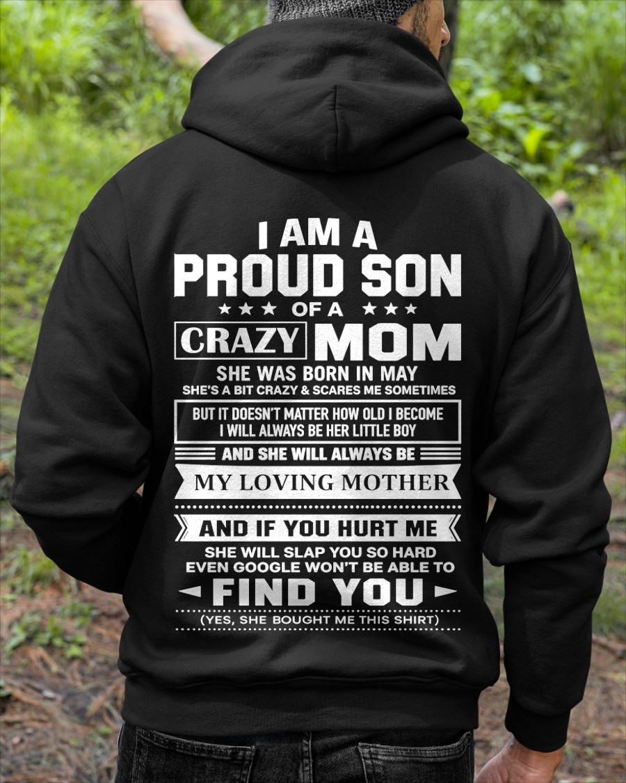 MAY - PROUD SON OF A CRAZY MOM – T-SHIRT FOR SON FROM MOM - MTNN05 (SKU2605-403-05)